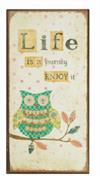 Magnet skilt 5x10cm Life Is A Journey